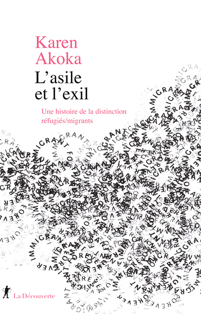 L'asile et l'exile de Karen Akoka